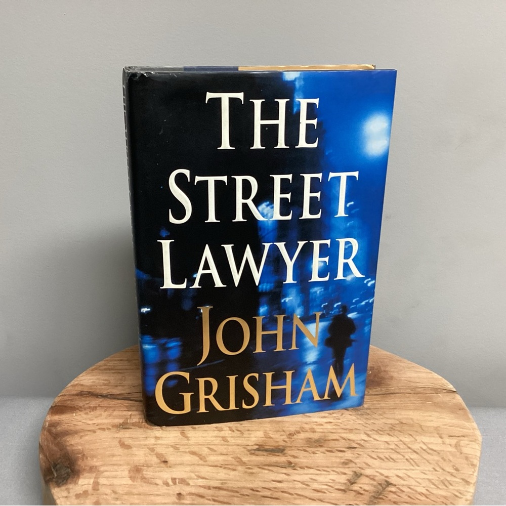 “2/$10” - The Street Lawyer - John Grisham - A Hardback Book - Gently Used
